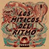 Album artwork for Los Miticos Del Ritmo by Los Miticos Del Ritmo
