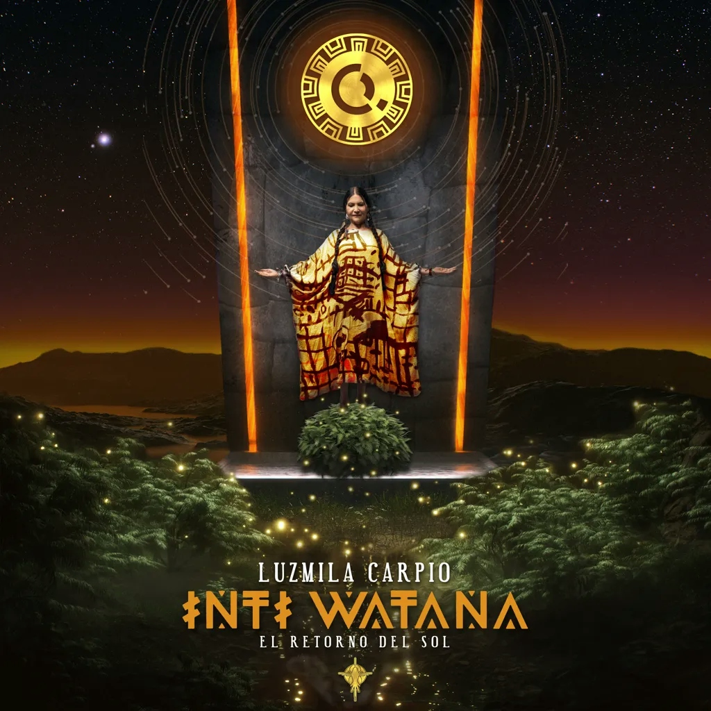 Album artwork for Inti Watana - El Retorno del Sol by Luzmila Carpio