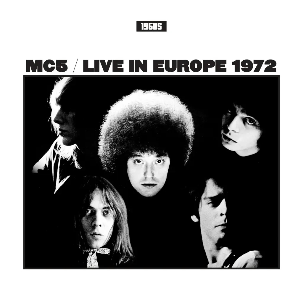 Album artwork for Live In Europe 1972 by MC5
