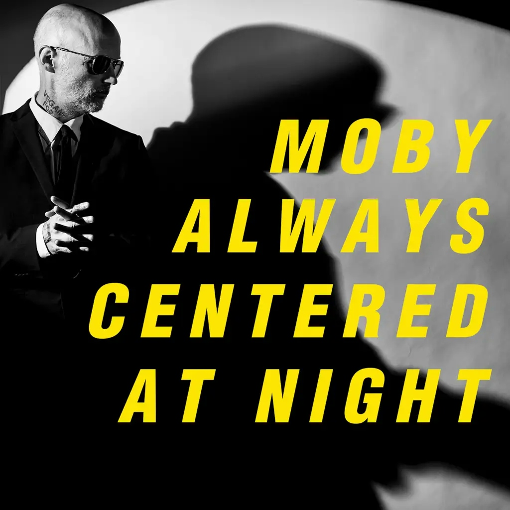 Album artwork for Always Centered At Night by Moby