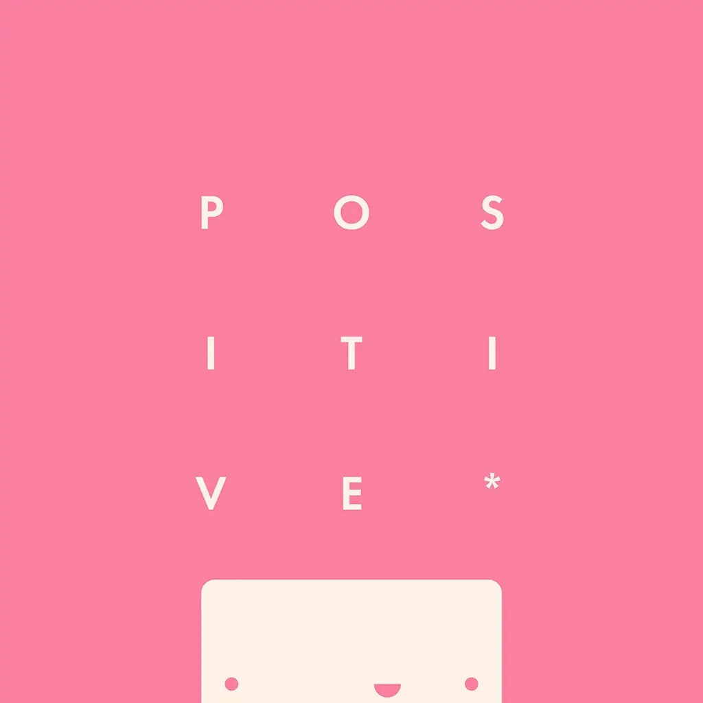 Album artwork for Positive* by Neuro... No Neuro