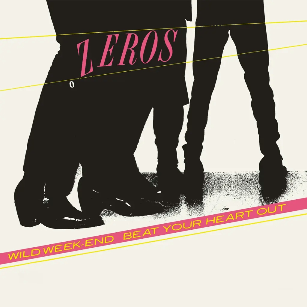 Album artwork for Beat Your Heart Out by The Zeros