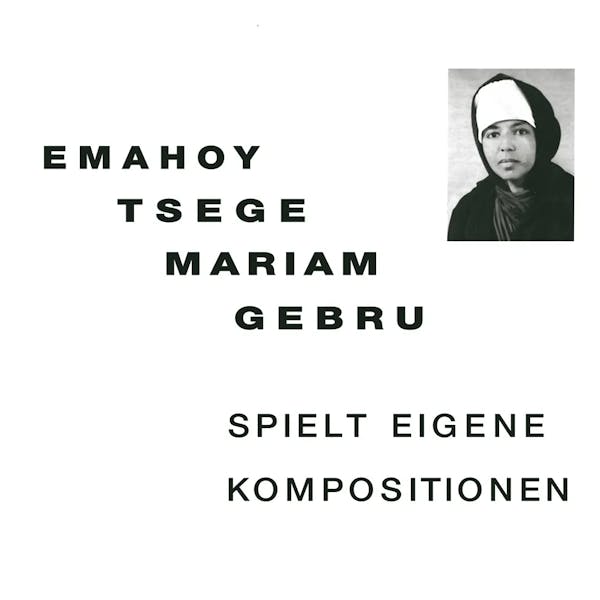 Album artwork for Spielt Eigen Kompositionen by Emahoy Tsege Mariam Gebru