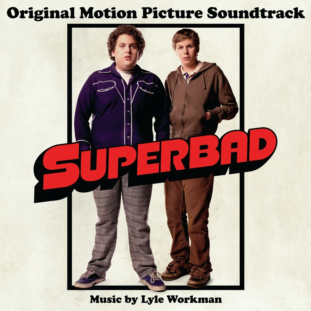 Album artwork for Superbad (Original Motion Picture Soundtrack) by Lyle Workman
