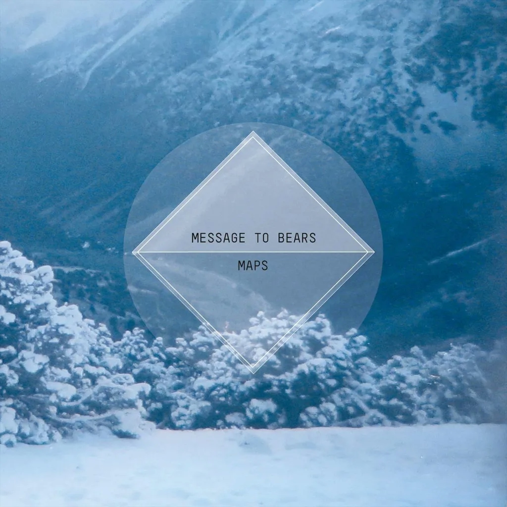Album artwork for Maps by Message to Bears 
