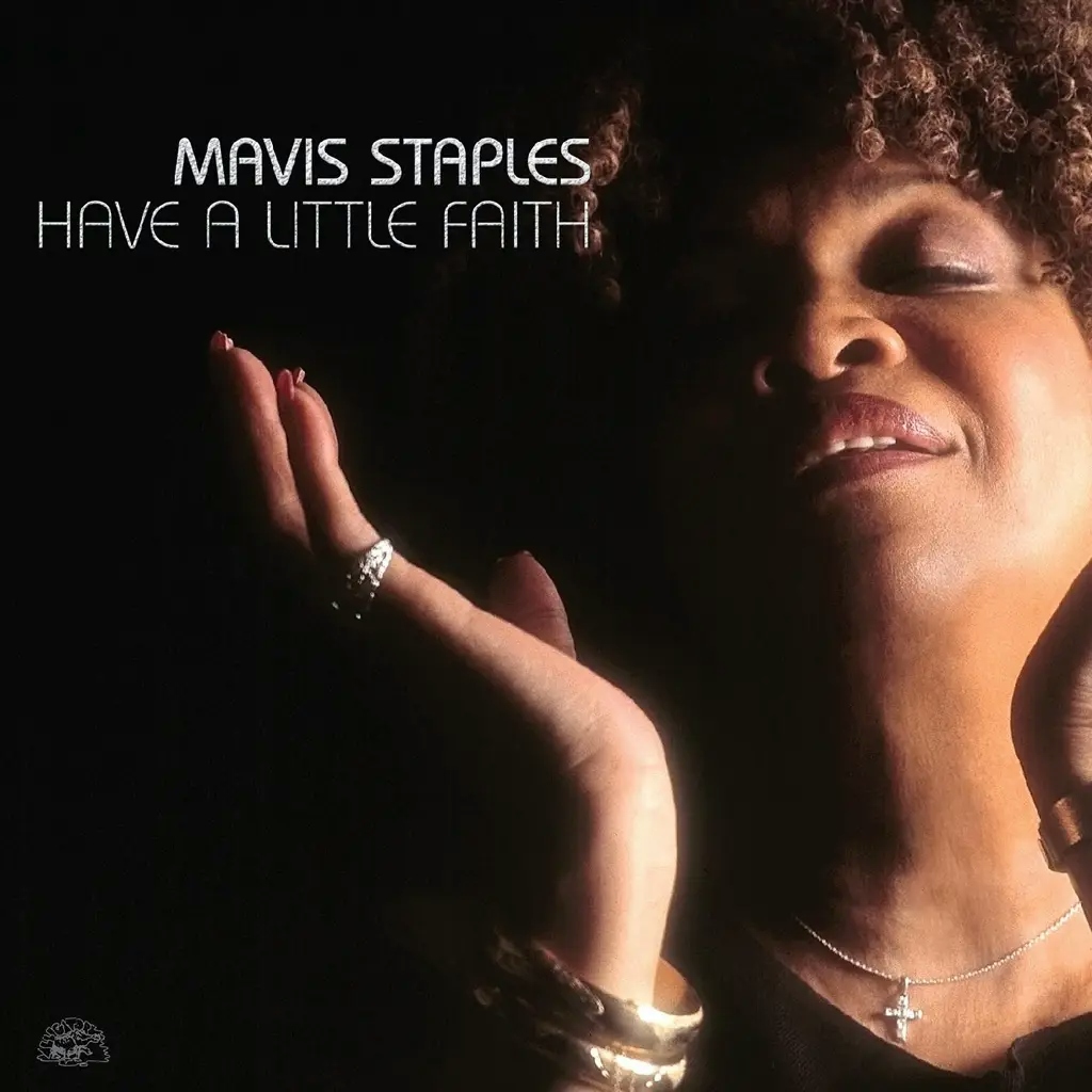 Album artwork for Have A Little Faith - RSD 2024 by Mavis Staples