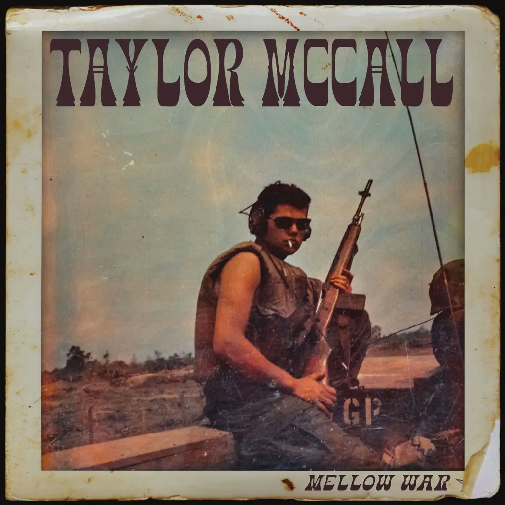 Album artwork for Mellow War by Taylor Mccall