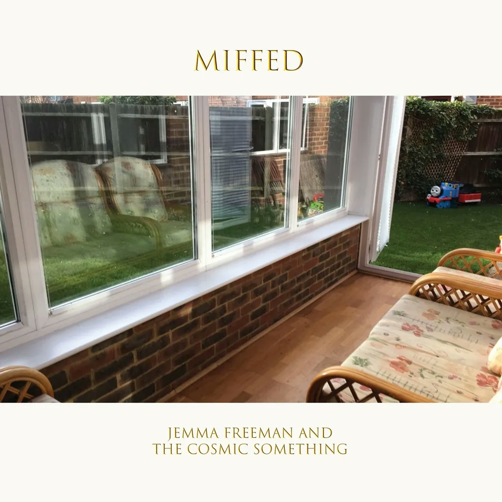 Album artwork for Miffed by Jemma Freeman and The Cosmic Something