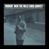 Album artwork for Workin' With The Miles Davis Quintet by Miles Davis