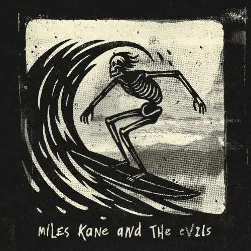 Album artwork for Miles Kane And The Evils - RSD 2024 by Miles Kane