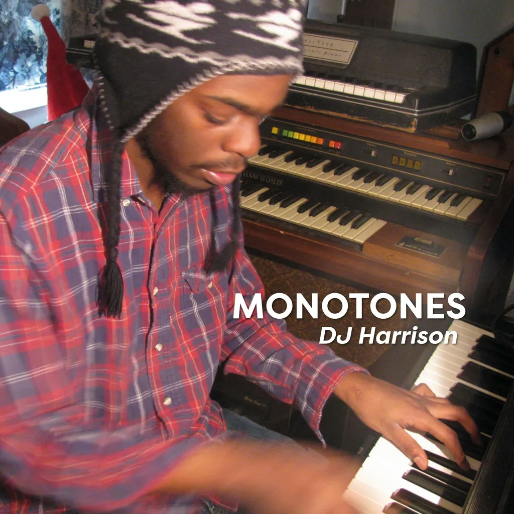 Album artwork for Monotones by DJ Harrison