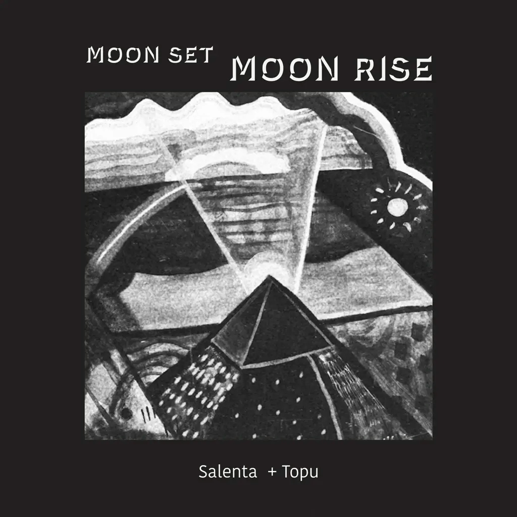Album artwork for Moon Set, Moon Rise  by Salenta, Topu