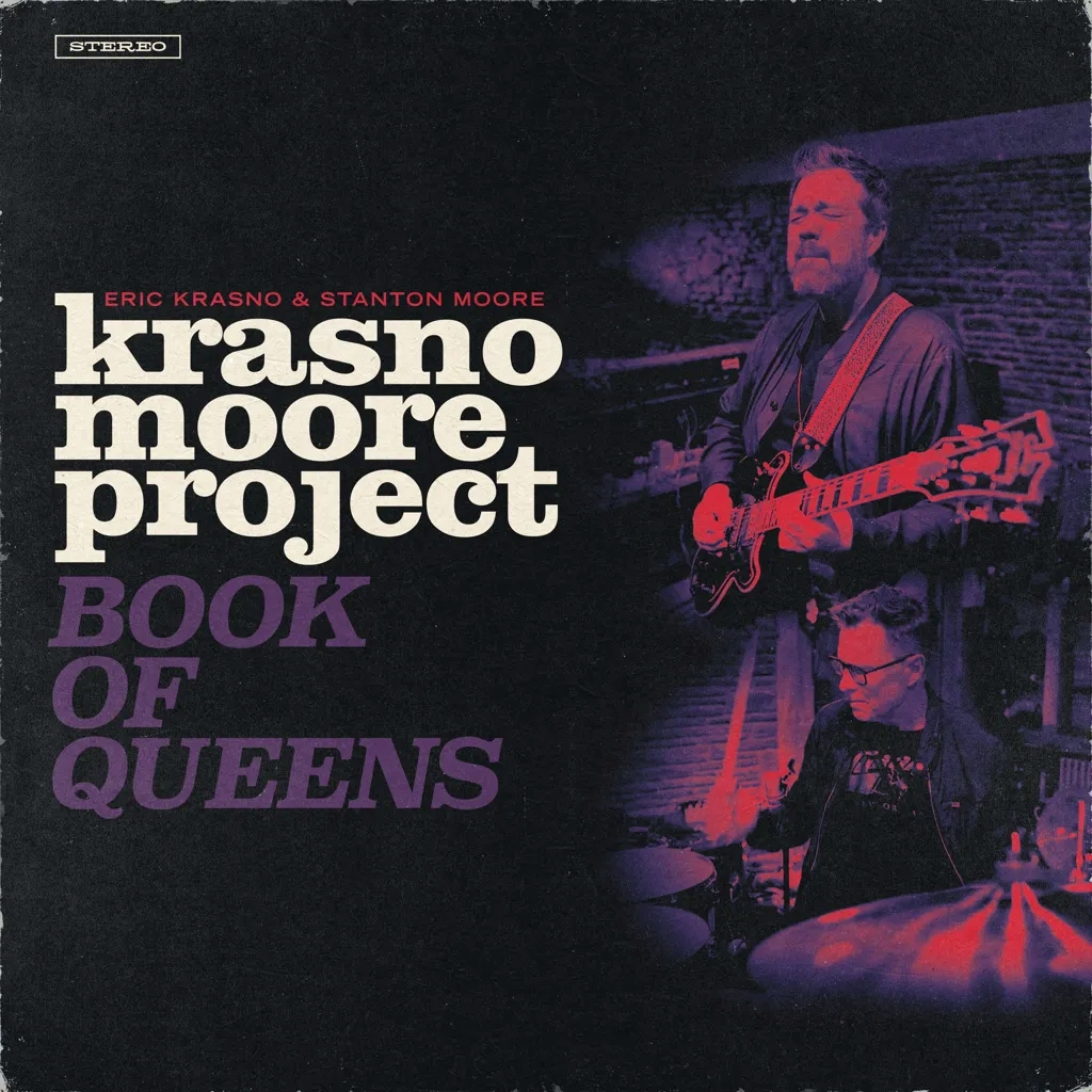 Album artwork for Krasno/Moore Project: Book Of Queens by Eric Krasno, Stanton Moore