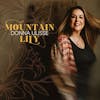 Album artwork for Mountain Lily by Donna Ulisse