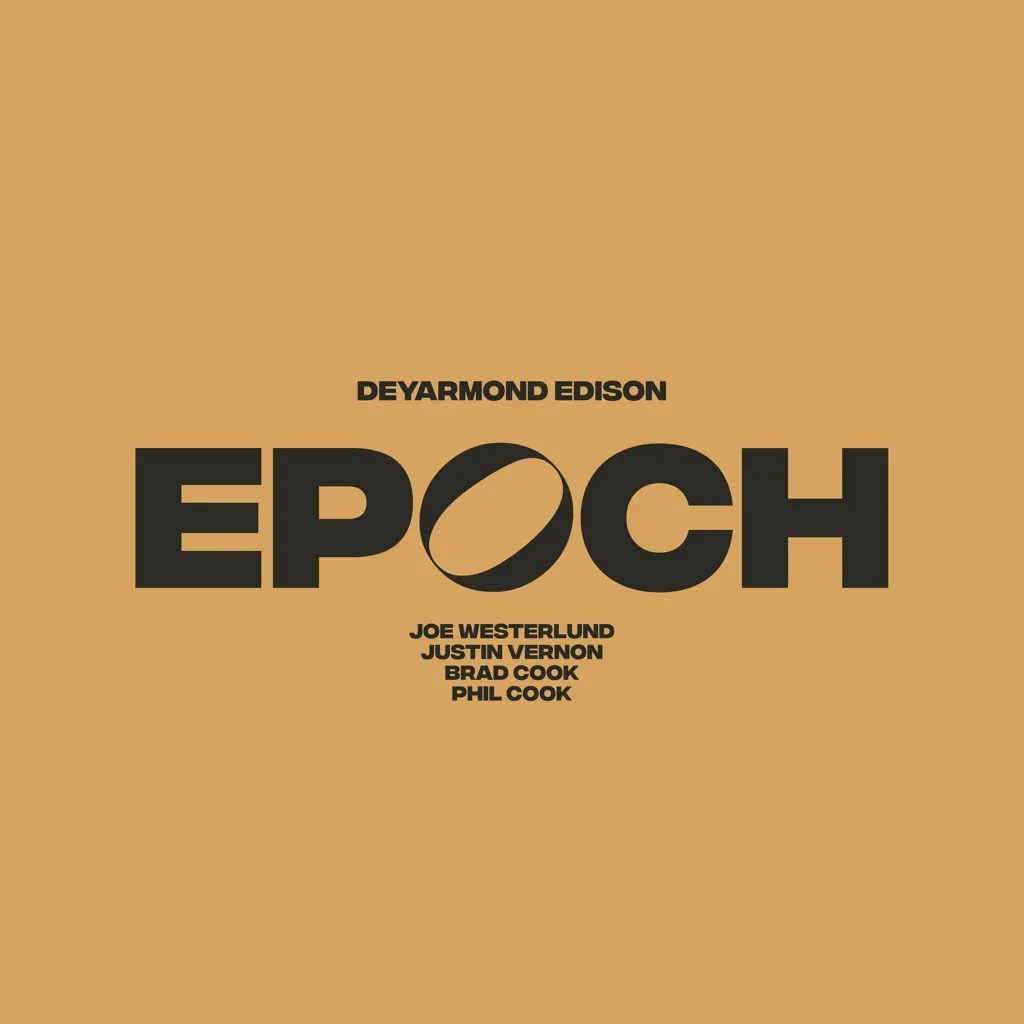 Album artwork for Epoch by DeYarmond Edison