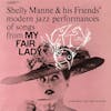 Album artwork for My Fair Lady by Shelly Manne