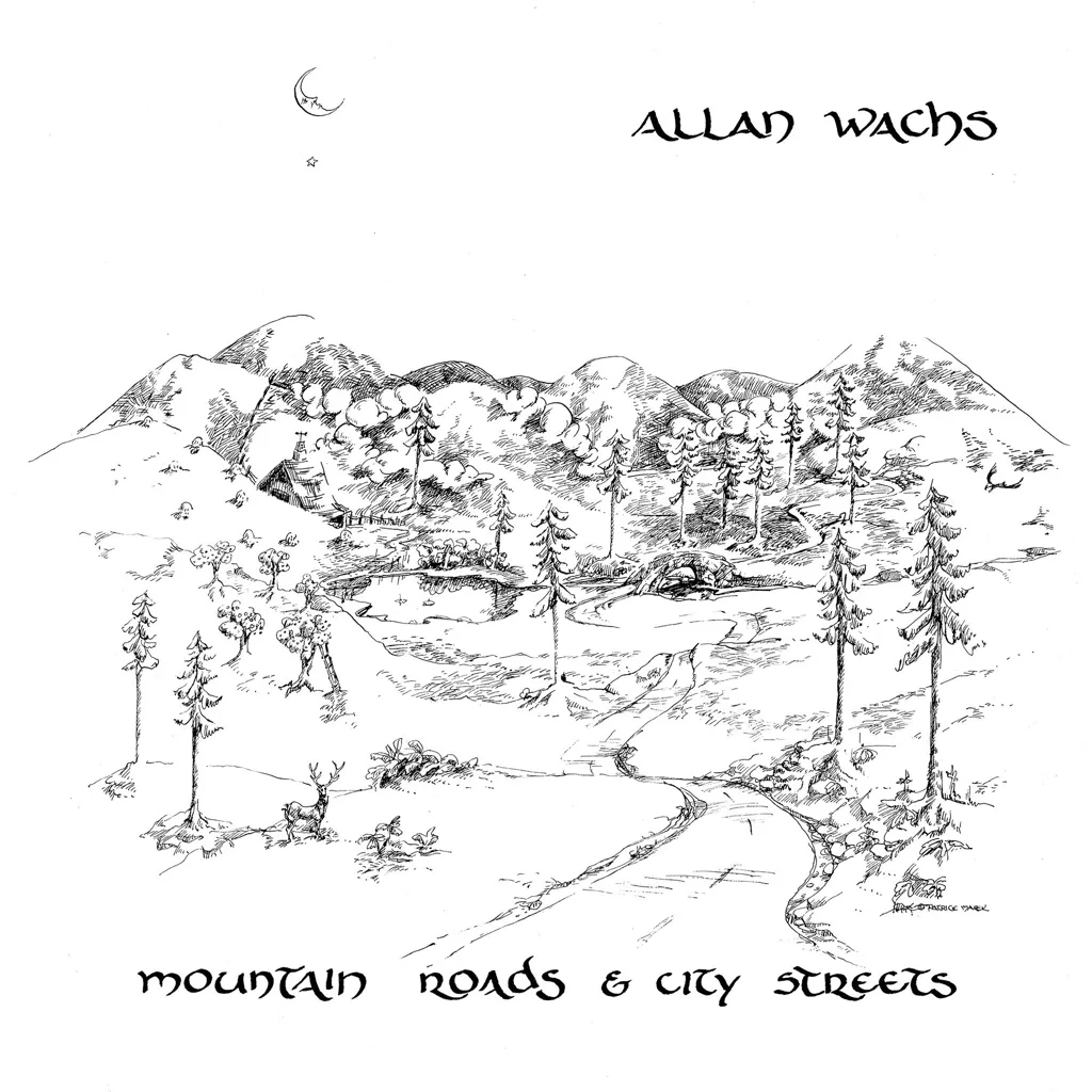 Album artwork for Mountain Roads and City Streets by Allan Wachs