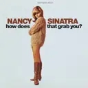 Album artwork for How Does That Grab You? - RSD 2024 by Nancy Sinatra