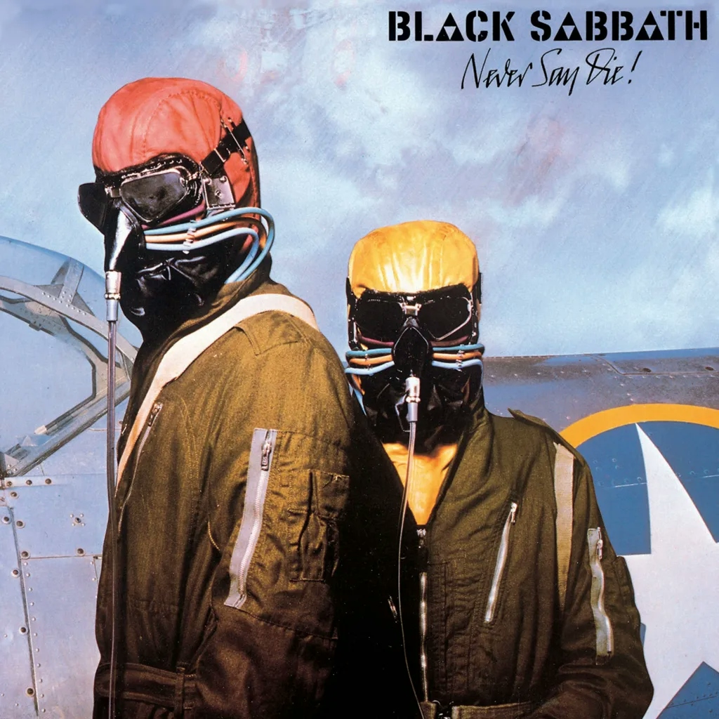 Album artwork for Never Say Die! by Black Sabbath