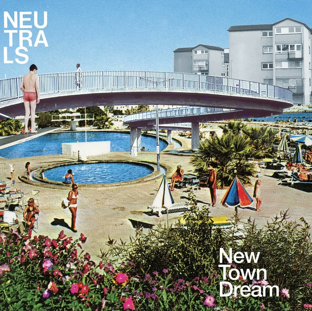 Album artwork for New Town Dream by Neutrals