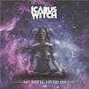 Album artwork for No Devil Lived On by Icarus Witch