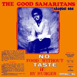 Album artwork for No Food Without Taste If By Hunger by The Good Samaritans