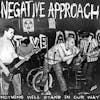 Album artwork for Nothing Will Stand In Our Way by Negative Approach