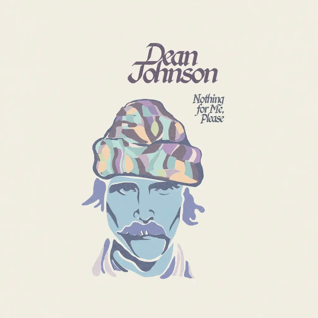 Album artwork for Nothing For Me, Please by Dean Johnson