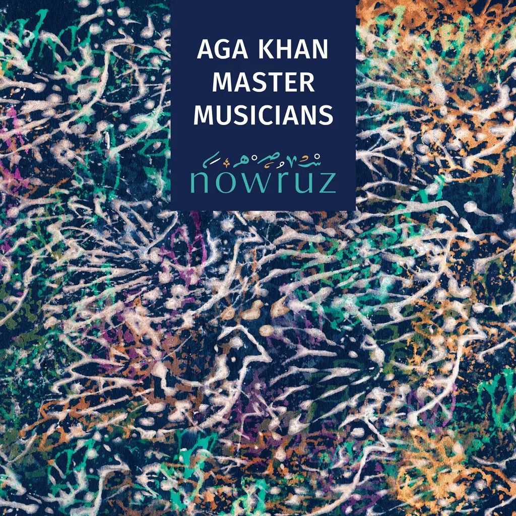 Album artwork for Nowruz by Aga Khan Master Musicians
