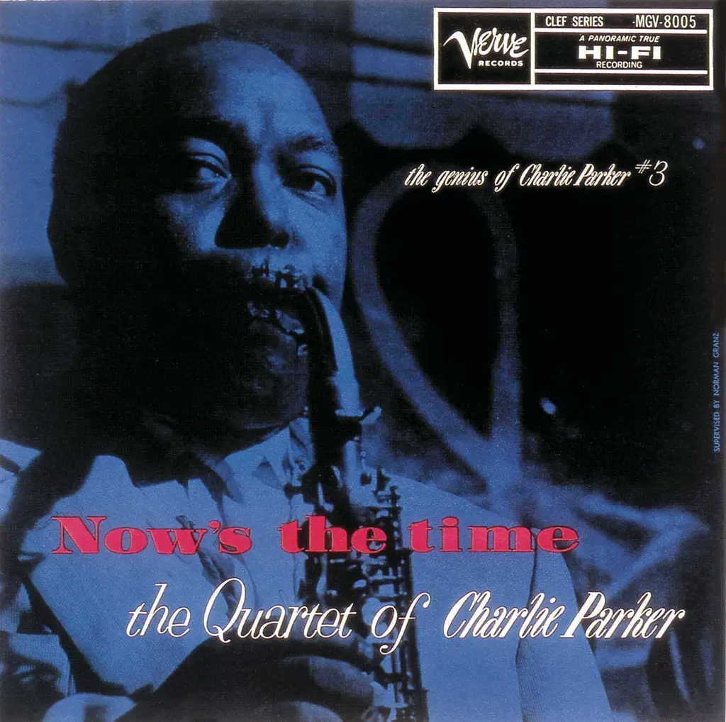 Album artwork for Now’s The Time: The Genius of Charlie Parker #3 (Verve By Request) by Charlie Parker