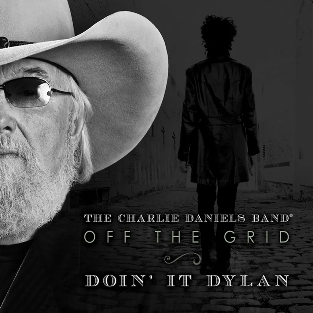 Album artwork for Off The Grid-Doin' It Dylan by Charlie Daniels