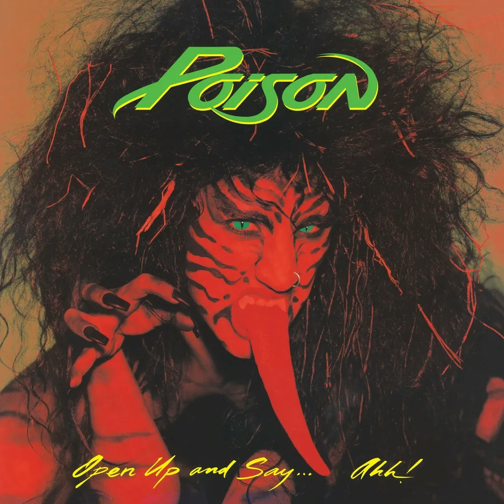 Album artwork for Open Up And Say Ahh! by Poison