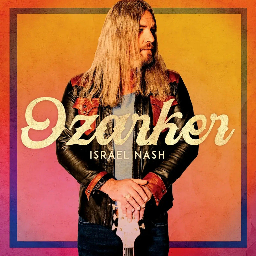 Album artwork for Album artwork for Ozarker by Israel Nash by Ozarker - Israel Nash
