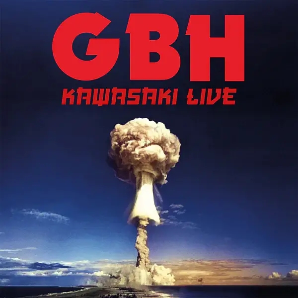 Album artwork for Kawasaki Live by GBH