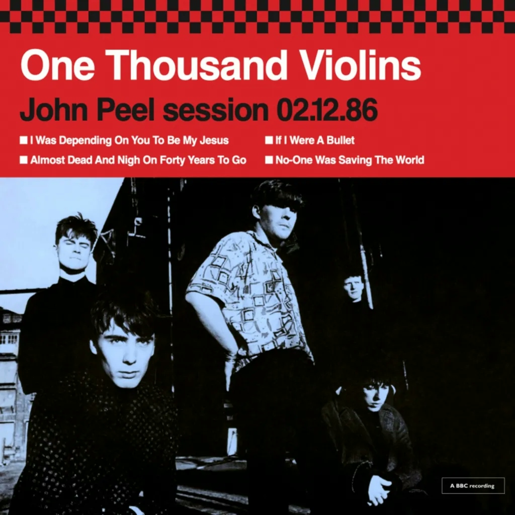Album artwork for John Peel Session 02.12.86 by One Thousand Violins