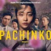Album artwork for Pachinko (Apple + Original Series Soundtrack) by Nico Muhly