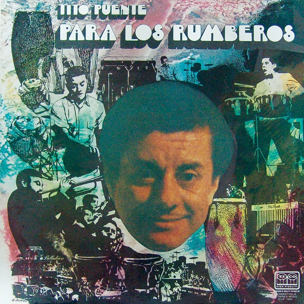 Album artwork for Para Los Rumberos by Tito Puente