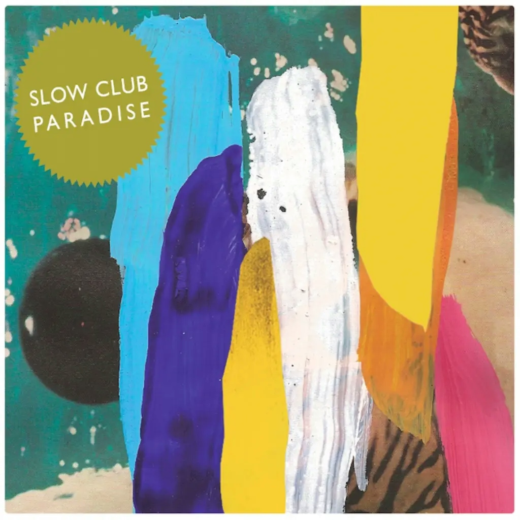 Album artwork for Paradise by Slow Club