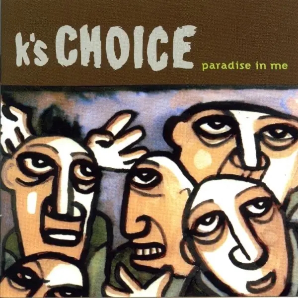 Album artwork for Paradise In Me by K's Choice