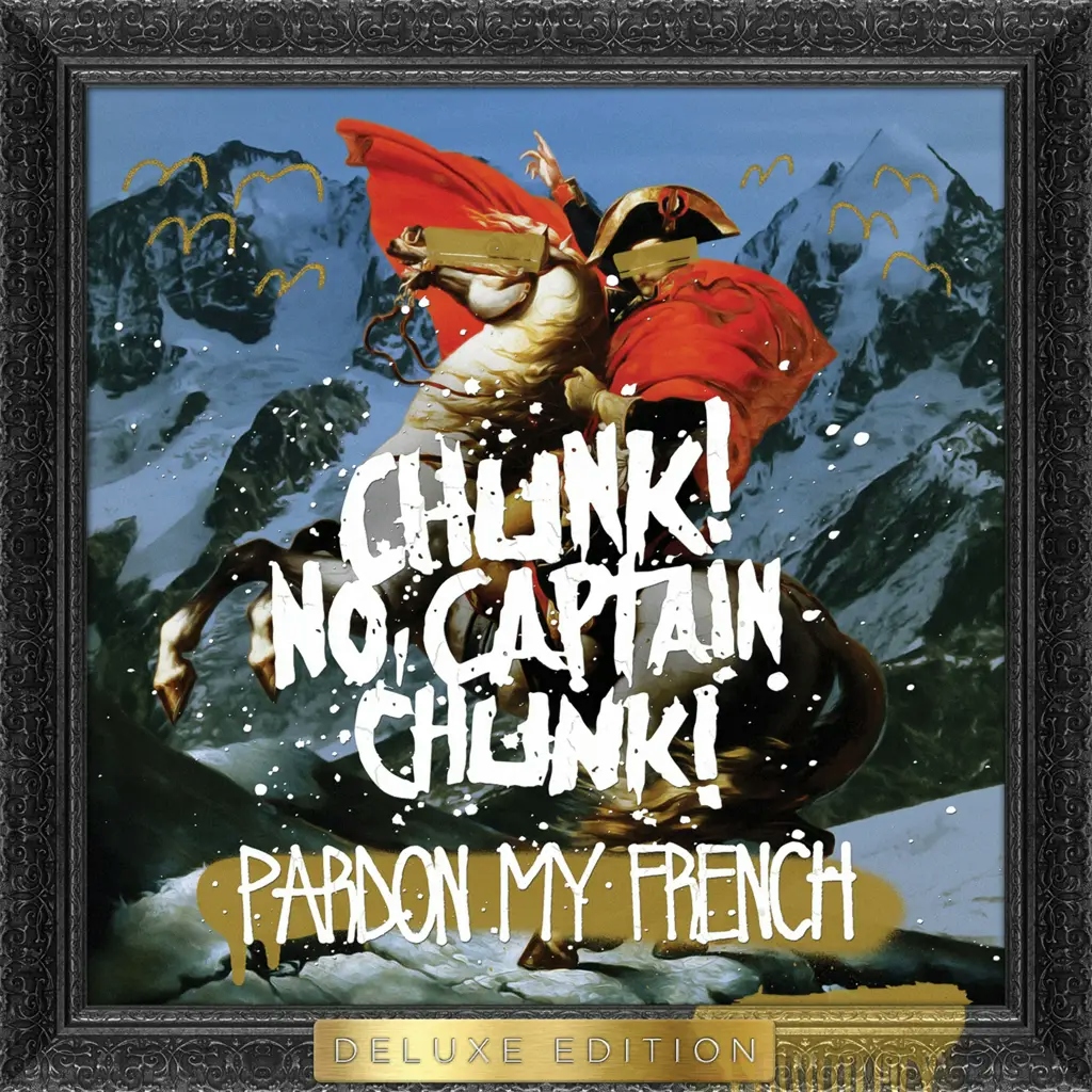Album artwork for Pardon My French by Chunk! No, Captain Chunk!