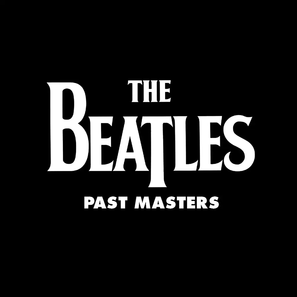Album artwork for Past Masters, Volumes 1 & 2 CD by The Beatles