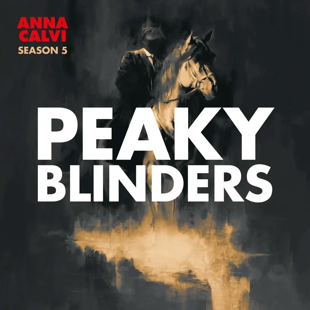 Album artwork for Peaky Blinders Season 5 & 6 by Anna Calvi