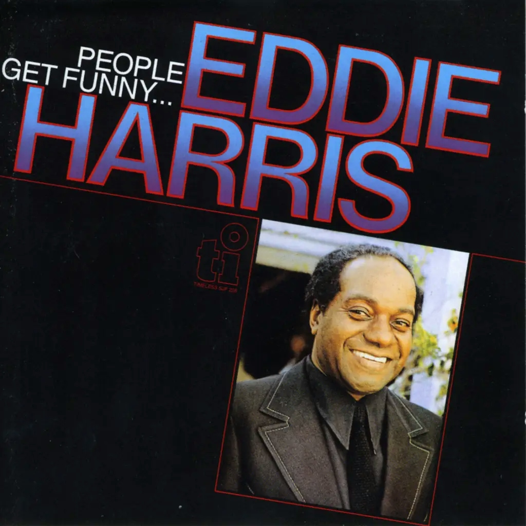 Album artwork for People Get Funny... by Eddie Harris