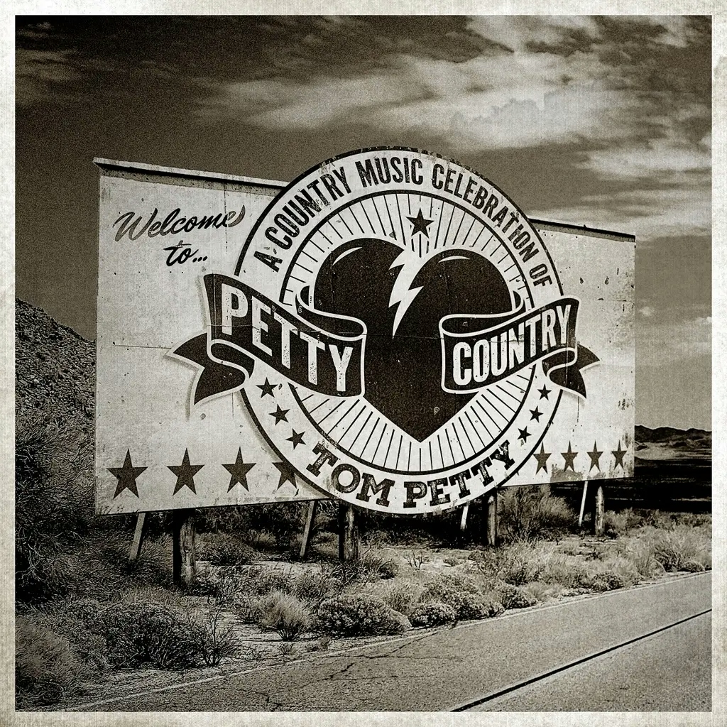 Album artwork for Petty Country: A Country Music Celebration of Tom Petty by Various Artists
