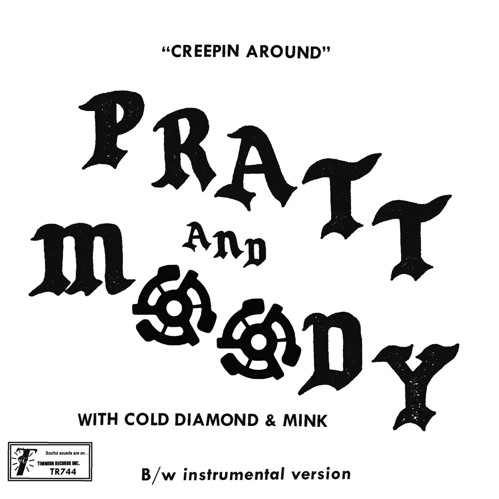 Album artwork for Creeping Around by Pratt and Moody, Cold Diamond and Mink