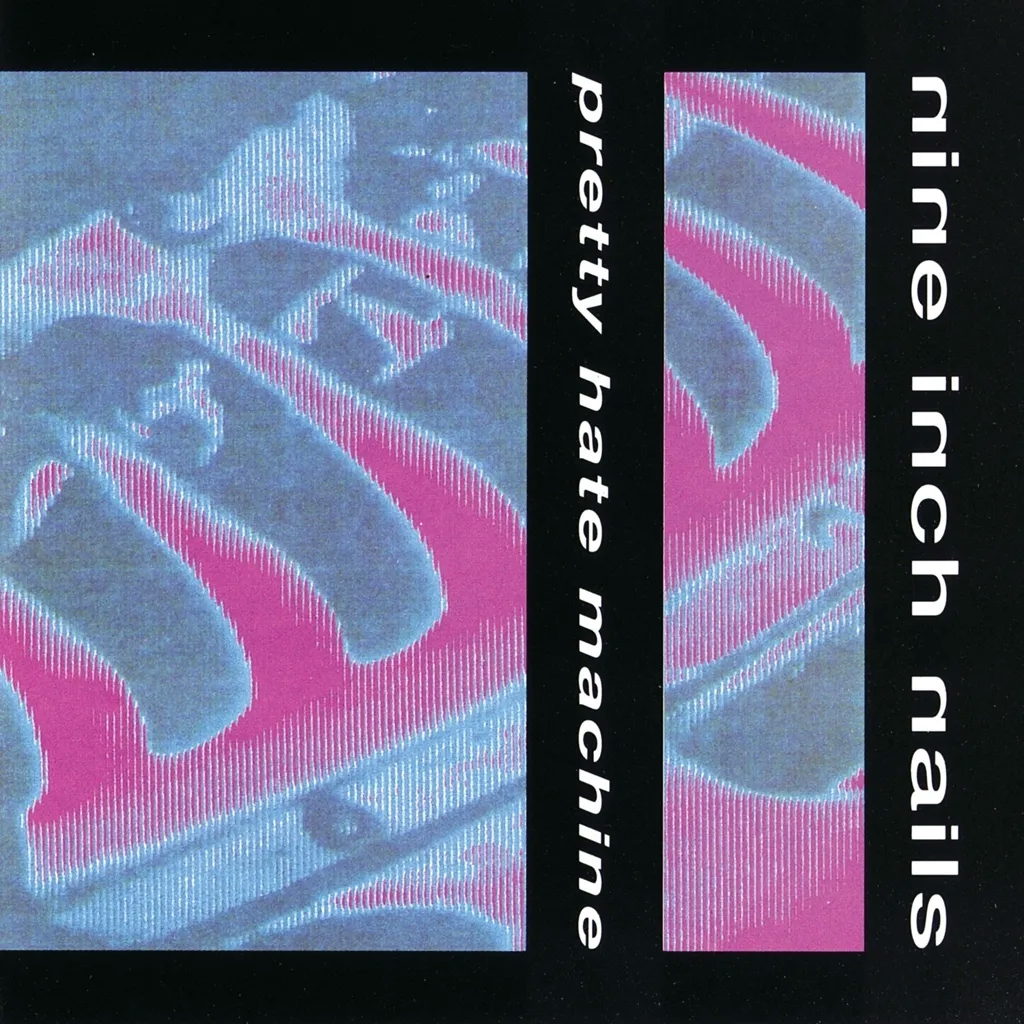 Album artwork for Album artwork for Pretty Hate Machine by Nine Inch Nails by Pretty Hate Machine - Nine Inch Nails