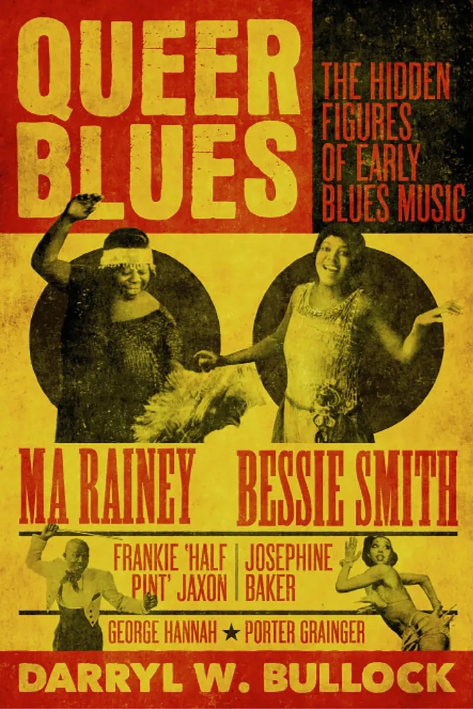 Album artwork for Queer Blues: The Hidden Figures of Early Blues Music by Darryl W Bullock
