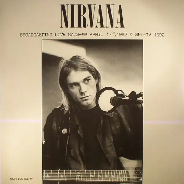 Album artwork for Live On KAOS-FM, Seattle - 1987 by Nirvana