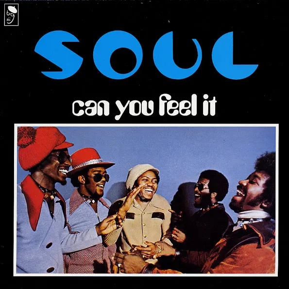 Album artwork for Can You Feel It? by S.O.U.L.
