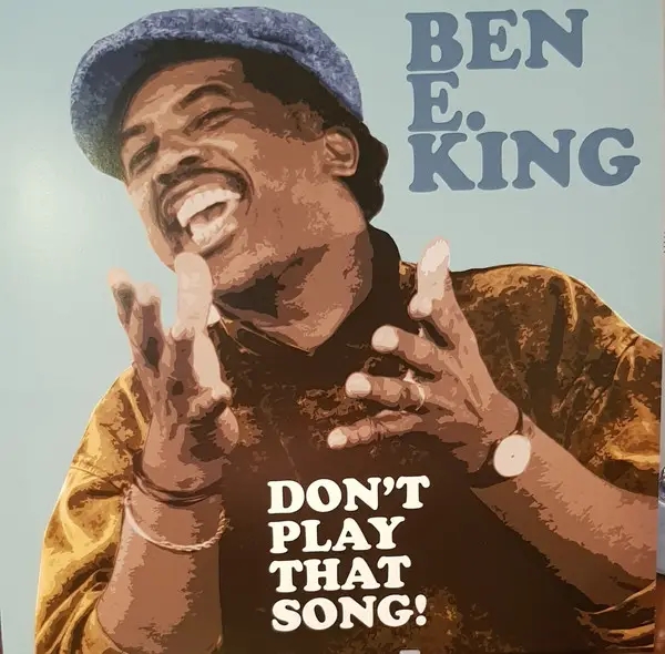 Album artwork for Don't Play That Song by Ben E King